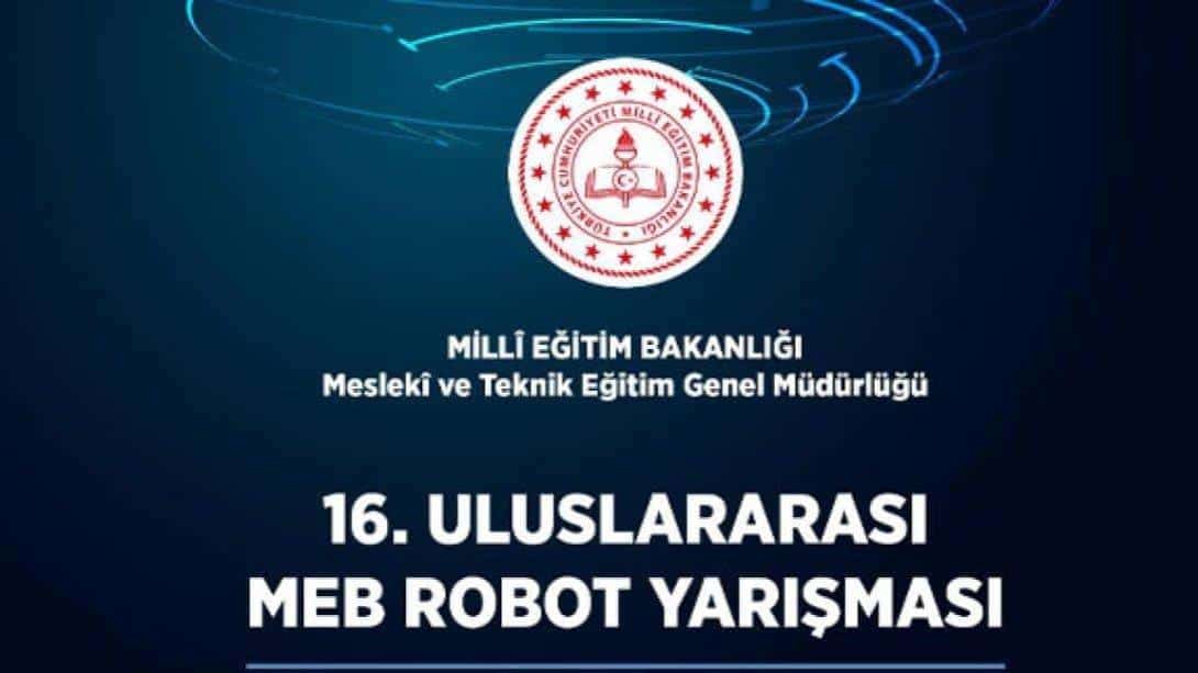 16. ULUSLARARASI MEB ROBOT YARIŞMASI